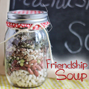 Friendship Soup In A Jar Gift - Oh My Creative