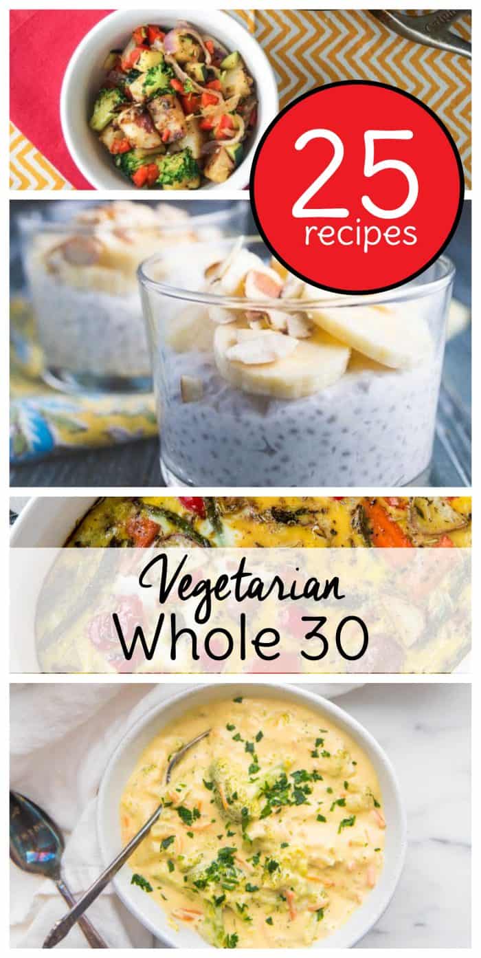 25 Vegetarian Whole30 recipes