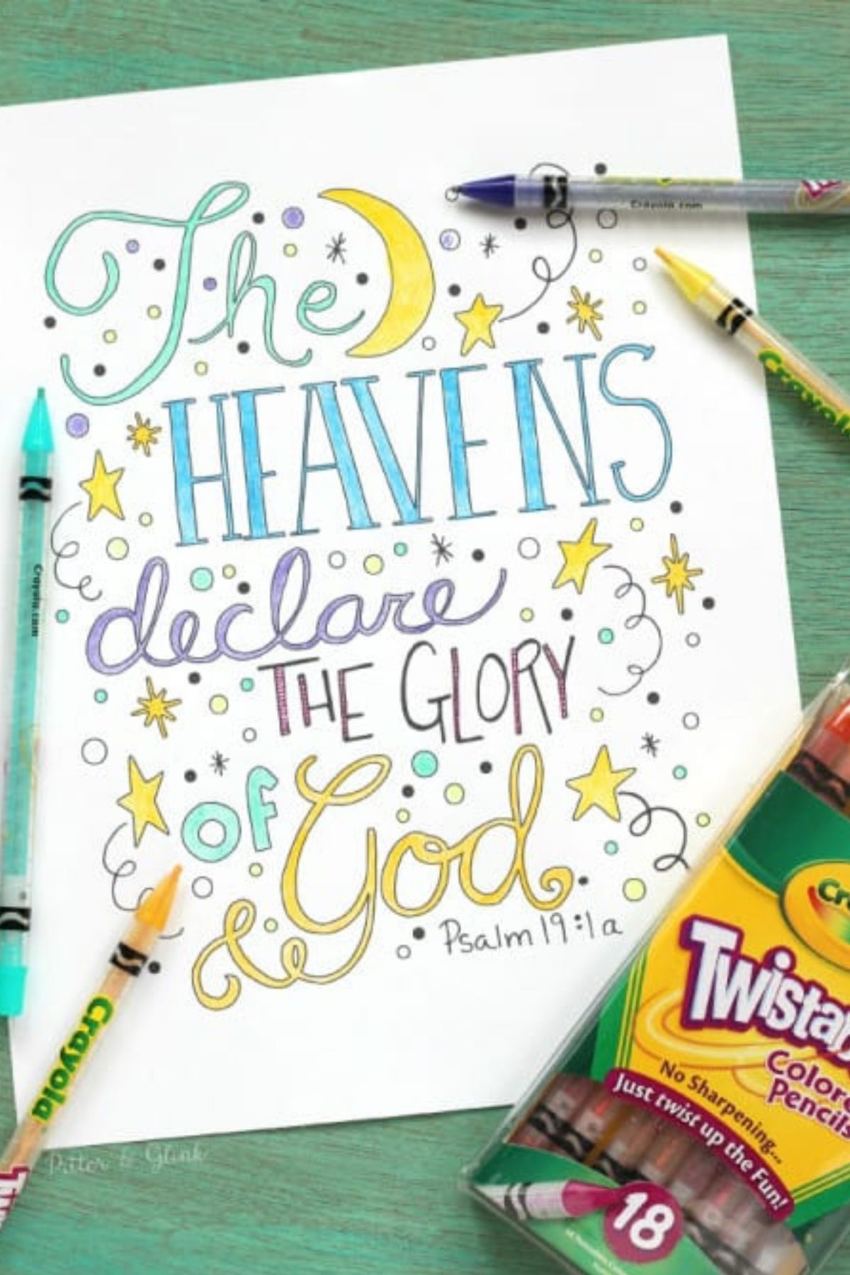 Christian bible verse coloring page that says the heavens declare the glory of God.