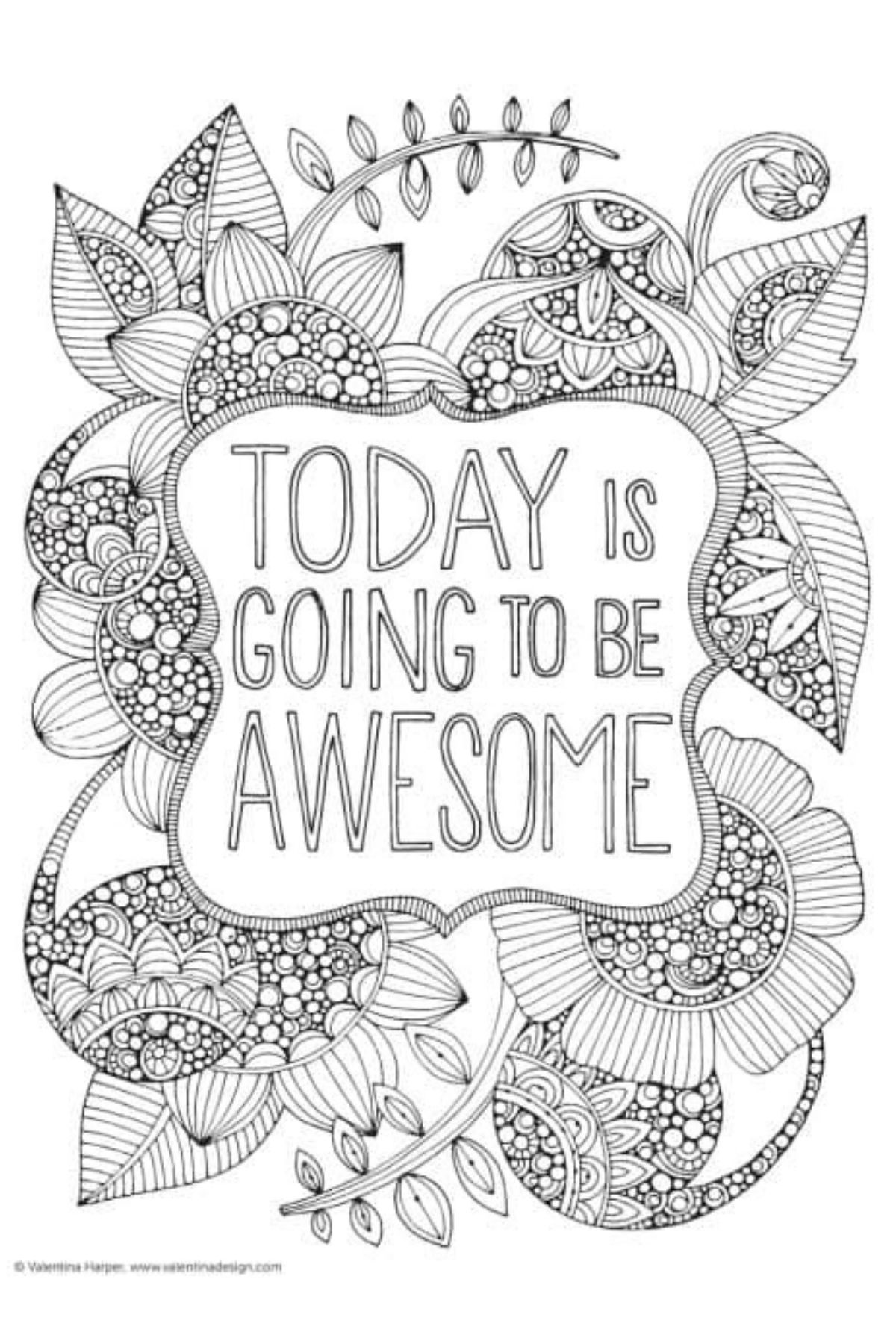 Positive affirmation printable coloring sheet that says today is going to be awesome.